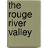 The Rouge River Valley