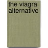 The Viagra Alternative by Marc Bonnard