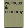 Wellness &Amp; Economy door Fulya Bayram