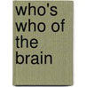 Who's Who of the Brain door Tanya Hanstock