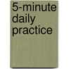 5-Minute Daily Practice door Marc Tyler Nobleman