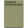 Access to Communication door Melanie Nind