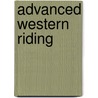 Advanced Western Riding door Kara Stewart