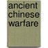 Ancient Chinese Warfare