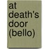At Death's Door (Bello)