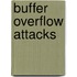Buffer Overflow Attacks