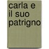 Carla E Il Suo Patrigno