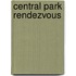 Central Park Rendezvous