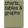 Charts, Tables & Graphs door Michael Priestley