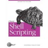 Classic Shell Scripting by Nelson H. F. Beebe