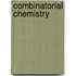 Combinatorial Chemistry