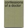 Confessions of a Doctor door Professor Stanley Feldman