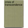 Crisis of Transcendence door J. Sage Elwell