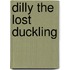 Dilly the Lost Duckling