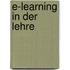 E-Learning in Der Lehre