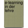 E-Learning in Der Lehre by Stefan Zalewski