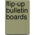 Flip-Up Bulletin Boards