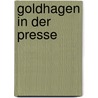 Goldhagen in Der Presse door Markus Schubert