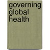 Governing Global Health by Jan L�dert