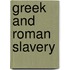Greek and Roman Slavery