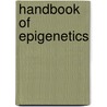 Handbook of Epigenetics door Trygve O. Tollefsbol