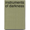 Instruments of Darkness by Robert Wilson