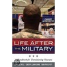 Life After the Military door Janelle Hill