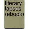 Literary Lapses (Ebook) by Stephen Leacock