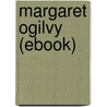 Margaret Ogilvy (Ebook) door J.M. Barrie