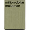 Million-Dollar Makeover by Cheryl St. John