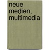 Neue Medien, Multimedia by S�ren Funk