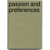 Passion and Preferences door Bensel