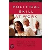 Political Skill at Work by Sherry L. Davidson