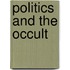 Politics and the Occult