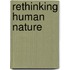 Rethinking Human Nature