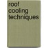 Roof Cooling Techniques