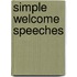 Simple Welcome Speeches