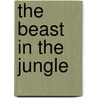 The Beast in the Jungle door Henry James