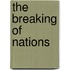 The Breaking of Nations