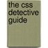The Css Detective Guide