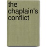 The Chaplain's Conflict door Tennant Mcwilliams