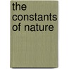 The Constants Of Nature door John D. Barrow