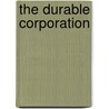 The Durable Corporation door G. Ler Aras