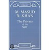 The Privacy of the Self by Masud Khan