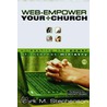 Web-Empower Your Church door Mark Stephenson