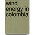 Wind Energy in Colombia