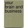 Your Brain and Business door S. Pillay