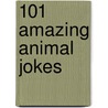 101 Amazing Animal Jokes door Jack Goldstein