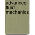 Advanced Fluid Mechanics