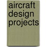 Aircraft Design Projects by Lloyd Ross Jenkinson